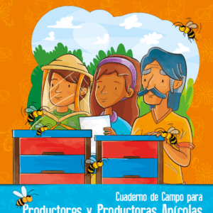 Cuaderno de Campo para Productores y Productoras Apícolas del Comercio Justo en Guatemala Plan de Adaptación al Cambio Climático