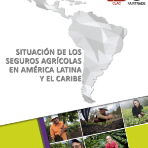 Situación de los seguros agrícolas en América Latina y el Caribe